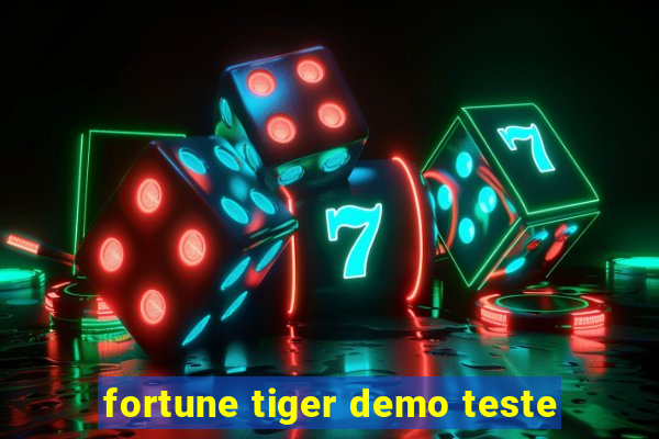 fortune tiger demo teste